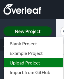 A screenshot of part of the Overleaf home website, where Upload project (under New Project) is highlighted.