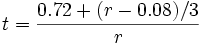 t = frac{0.72 + (r - 0.08)/3}{r}