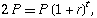 2P==P(1+r)^t,