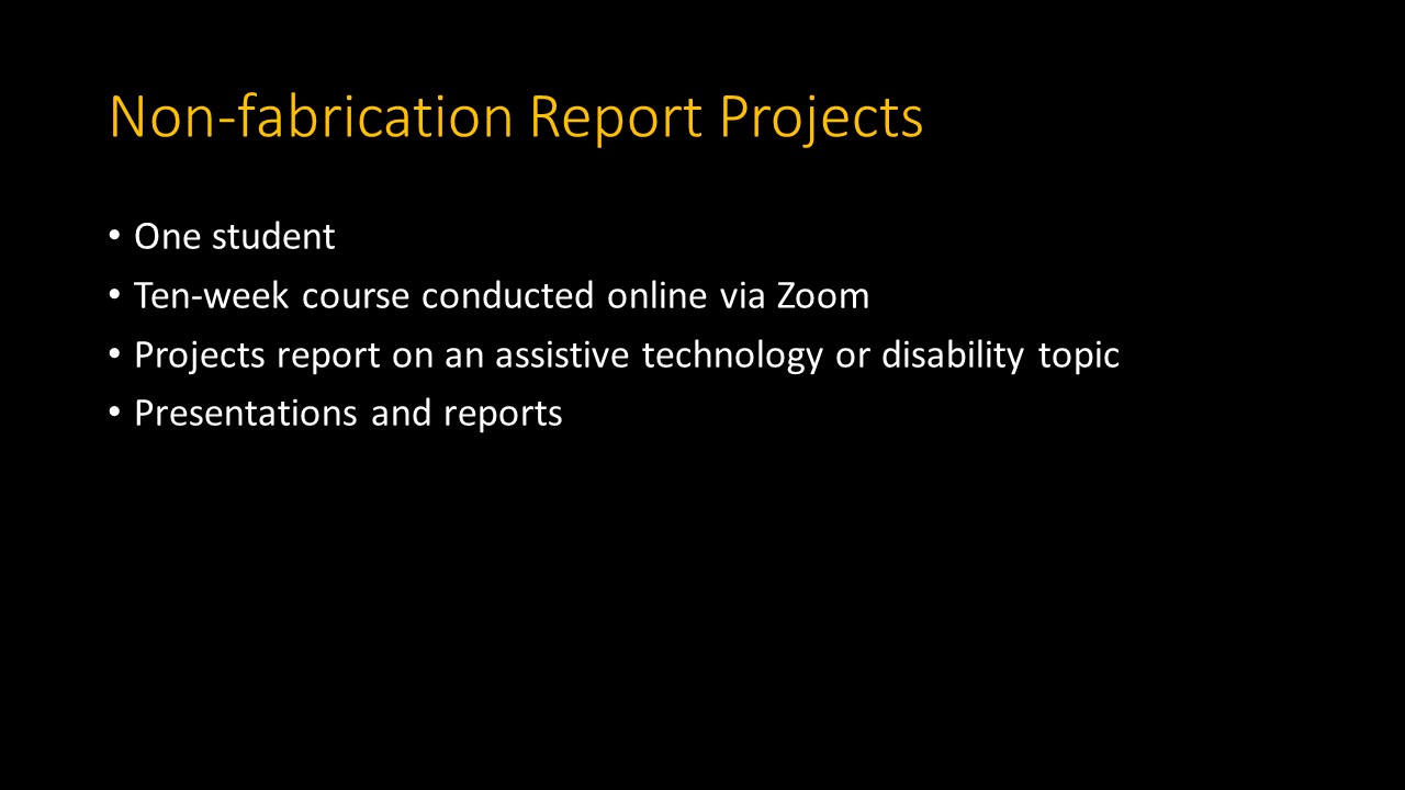 Non-fabrication Report Projects
