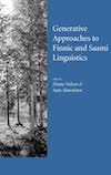 Generative Approaches to Finnic and Saami
  Linguistics cover