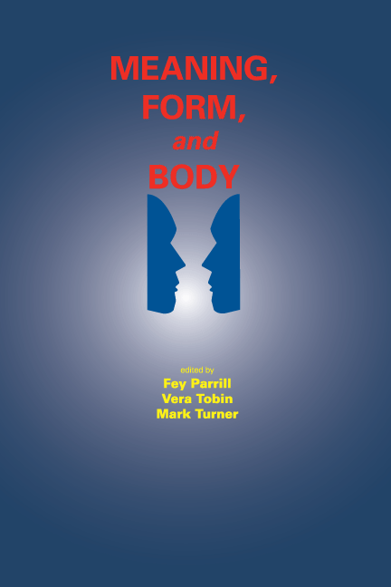 Meaning, Form, and Body cover
