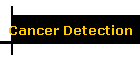 Cancer Detection