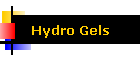 Hydro Gels