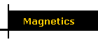 Magnetics