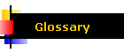 Glossary