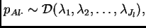 $\displaystyle p_{Al\cdot} \sim {\cal D}(\lambda_1,\lambda_2,\dots,\lambda_{J_l}),$