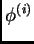 $ \phi ^{(i)}$