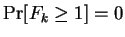 $ {\rm Pr}[F_k\geq1]=0$