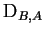 $ {\rm D}_{B,A}$