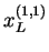 $ x^{(1,1)}_L$