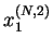 $ x^{(N,2)}_1$