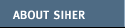 About SIHER