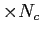 $\times N_c$