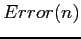 $Error(n)$