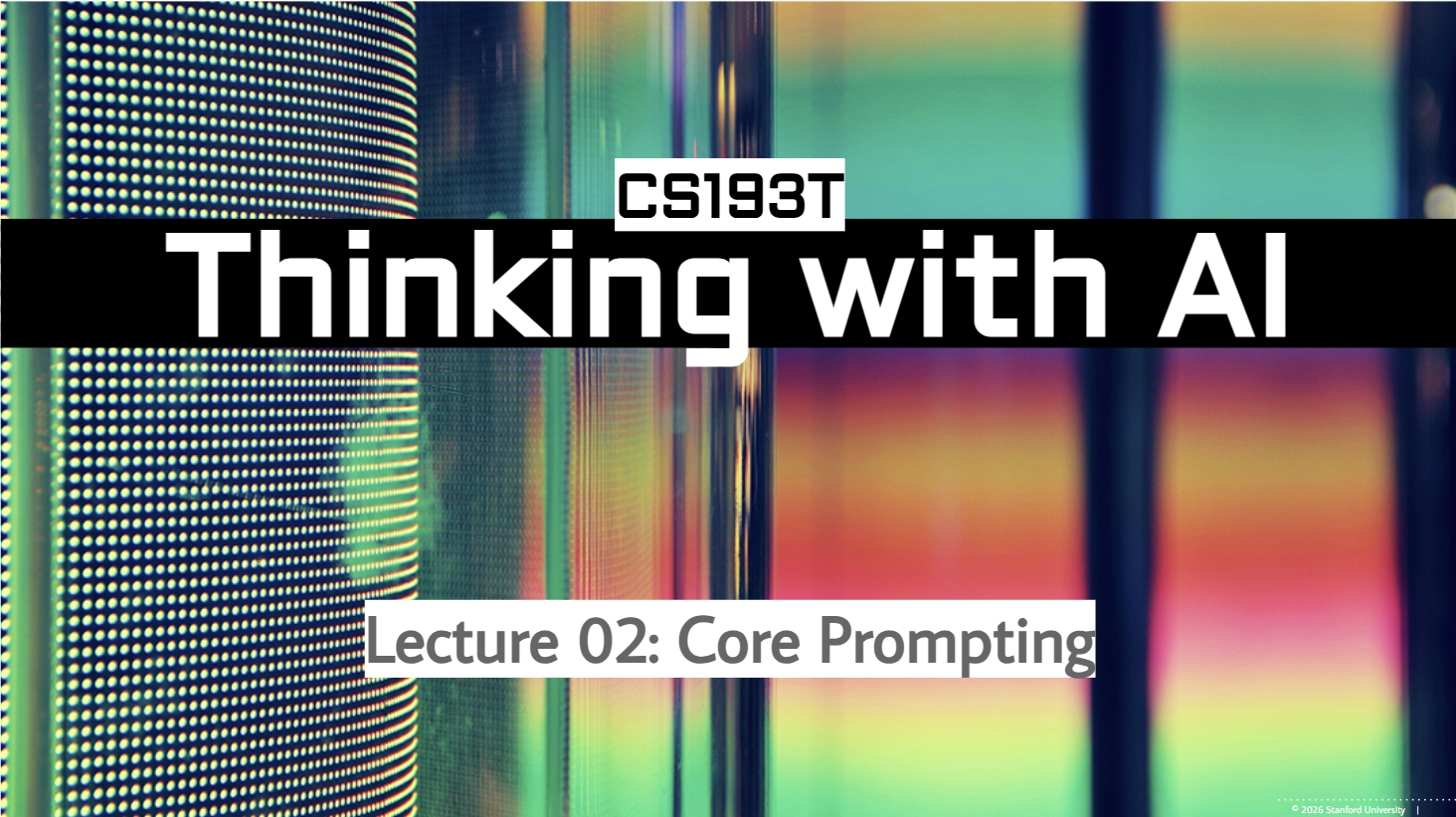 Lecture 2: Core Prompting