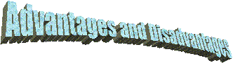 Advantages and Disadvantages
