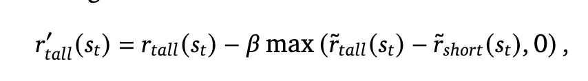 An equation to show the loss function for the tall agent, where 𝑟𝑡𝑎𝑙𝑙 (𝑠𝑡 ) is the extrinsic environmental reward of the tall agent at time 𝑡, and ˜𝑟𝑥 (𝑠𝑡 ) = 𝜆˜𝑟𝑥 (𝑠𝑡−1) + 𝑟𝑥 (𝑠𝑡 ) is the temporally smoothed reward of agent 𝑥. That is, they prefer not to let their own rewards too far outstrip those of their partner.