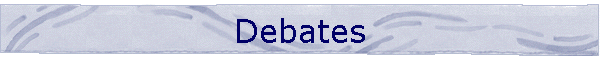 Debates