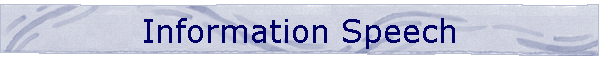 Information Speech