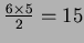 $\frac{6\times 5}{2}=15$