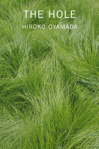 Oyamada Hiroko. The Hole. Translated by David Boyd (IUC ’08). New York: New Directions, 2020.
