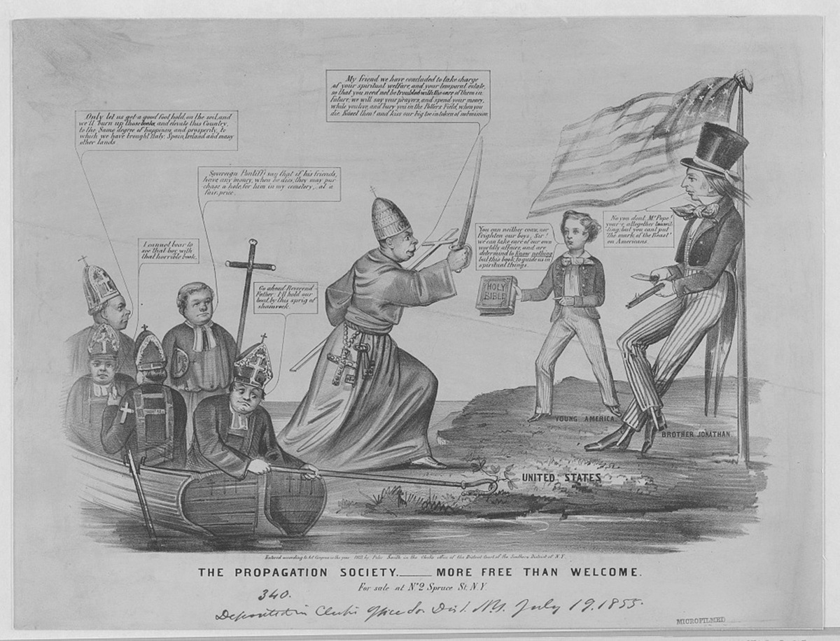This 1855 anti-Catholic cartoon by N. Currier, The Propagation Society, More Free than Welcome, depicts Catholic priests arriving by boat and then threatening Uncle Sam and a young Protestant boy who holds out a Bible in resistance.