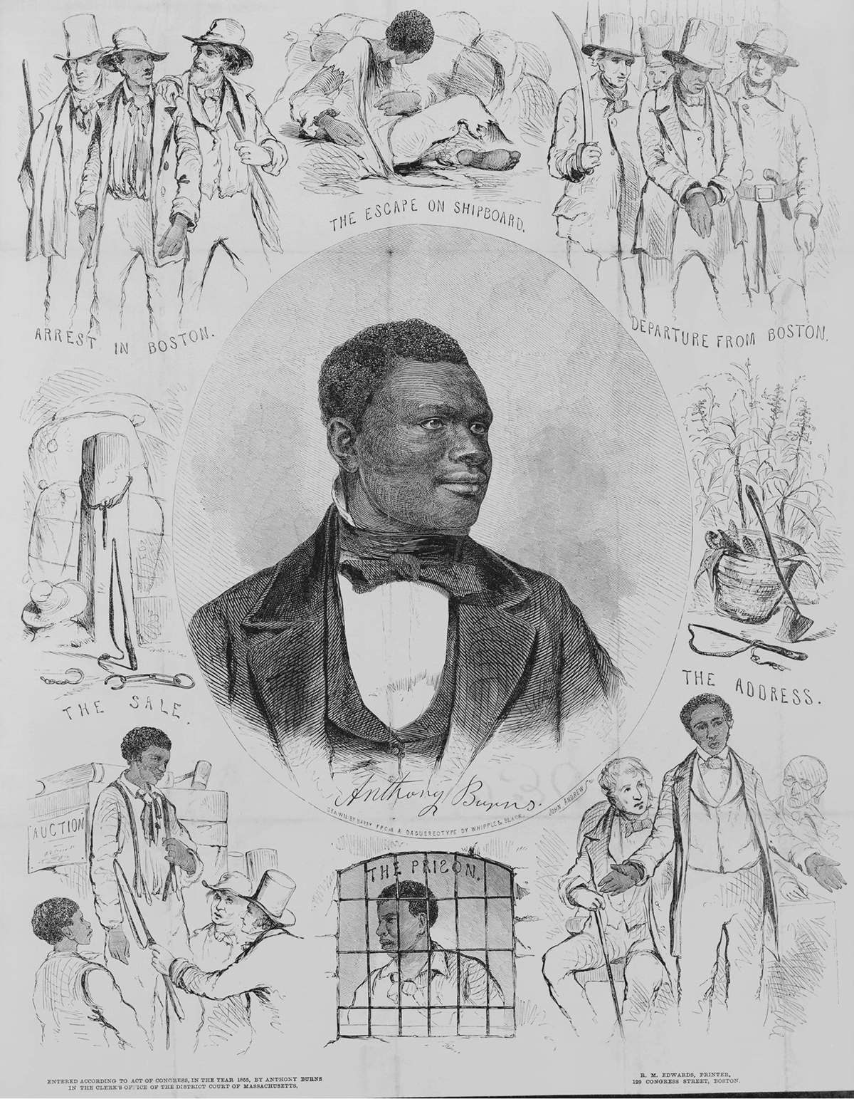 Anthony Burns, a fugitive slave, appears in a portrait at the center of this 1855 print by John Andrews. The central portrait shows a Black man wearing a dark suit and neck cloth over a white shirt, with his head turned toward his left. This is surrounded by smaller sketches of scenes from his life, including his arrest.