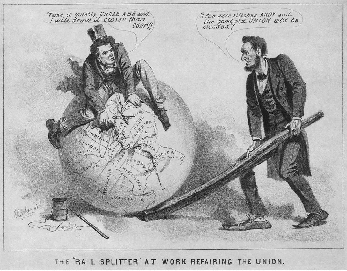 This 1865 political cartoon by Joseph E. Baker, The â€œRail Splitterâ€ at Work Repairing the Union, shows Lincoln and Johnson happily stitching the Union back together with little anger toward the South. Johnson sits on a large ball with a map of the Southeastern US on it, with a huge needle and bobbin of thread at lower left. Lincoln is at right, holding a large wooden rail with its end under the ball. Johnson says â€œTake it quietly Uncle Abe and I will draw it closer than ever!!â€ while Lincoln says â€œA few more stitches Andy and the good old Union will be mended!â€