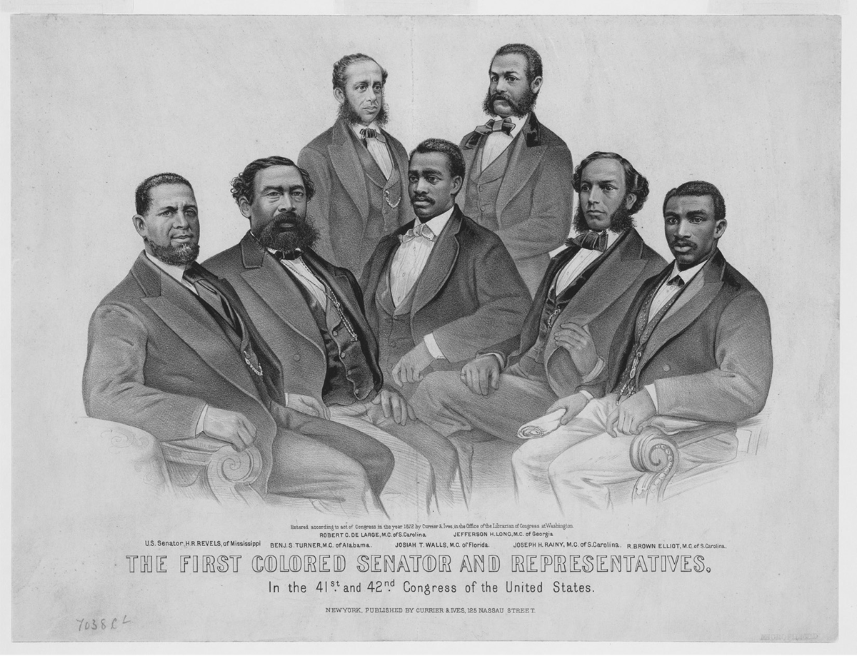 An 1872 illustration by Currier & Ives, First Colored Senator and Representativesâ€”in the 41st and 42nd Congresses of the United States. Pictured here are Hiram Revels (the first African American senator) alongside six Black representatives, all from the former Confederate states.
