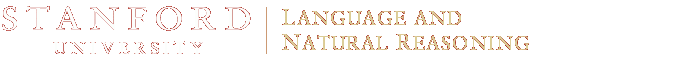 Stanford University - Language and Natural Reasoning