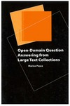 Open-Domain Question Answering from Large Text Collections cover