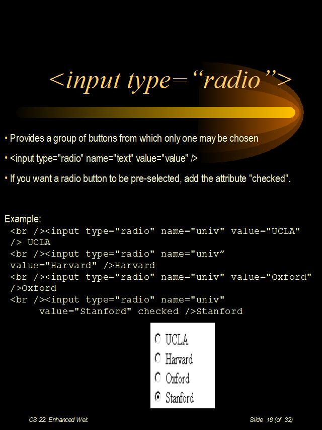 <input type=“radio”>