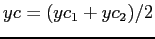 $yc=(yc_1+yc_2)/2$