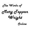 The Works of Mary Tappan Wright Online.