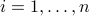 i=1,ldots,n