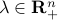 lambdainmathbf{R}_{+}^{n}