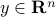 yinmathbf{R}^{n}