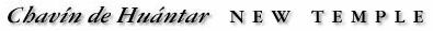 Chavín de Huántar-New Temple